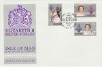 1977-03-01 IOM Silver Jubilee Stamps FDC (71348)